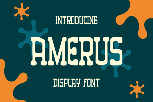 Amerus: The Quirky Display Font That Transforms Brand Identity