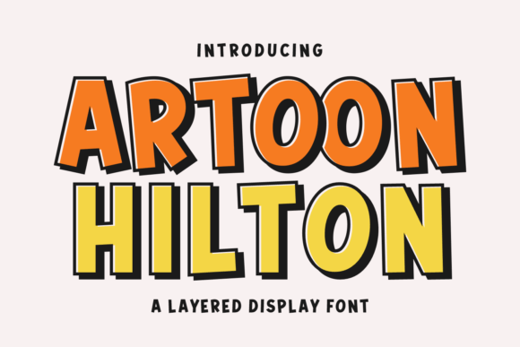Artoon Hilton: The Playful Display Font for Creative Makers