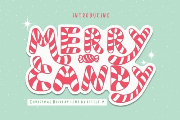 Merry Candy: The Holiday Display Font for Festive Campaigns