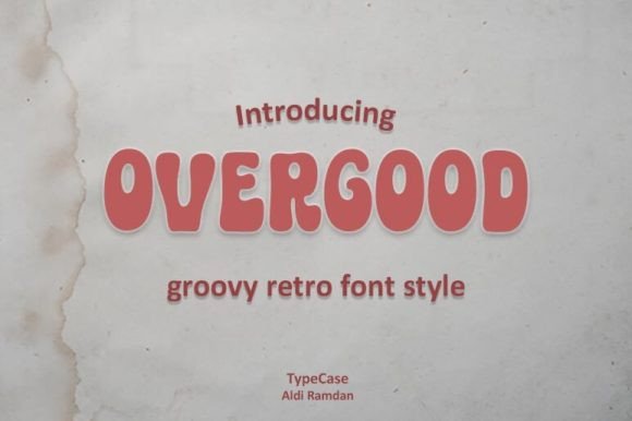 Overgood: The Retro Display Font for Handmade Creators